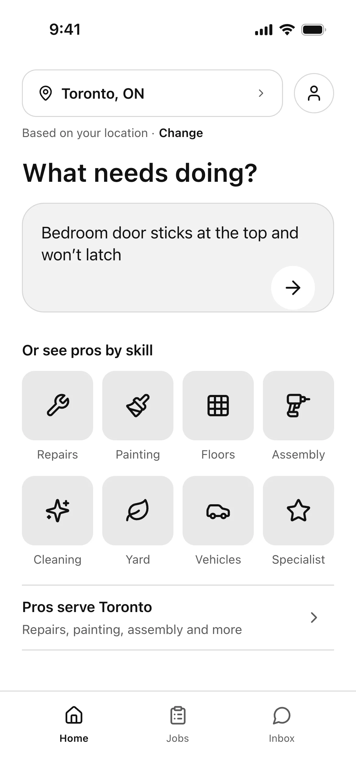 Taskpuff Home screen in Toronto with a new job typed in: Bedroom door sticks at the top and won't latch.