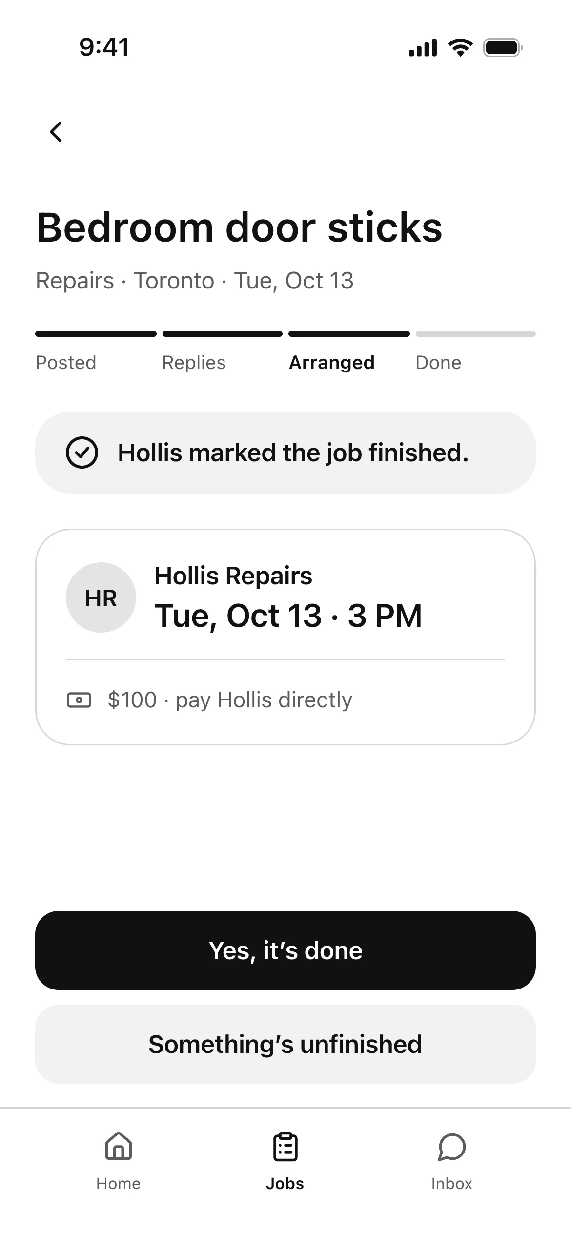 The job page after Hollis Repairs marked the job finished, with Yes, it's done and Something's unfinished buttons.